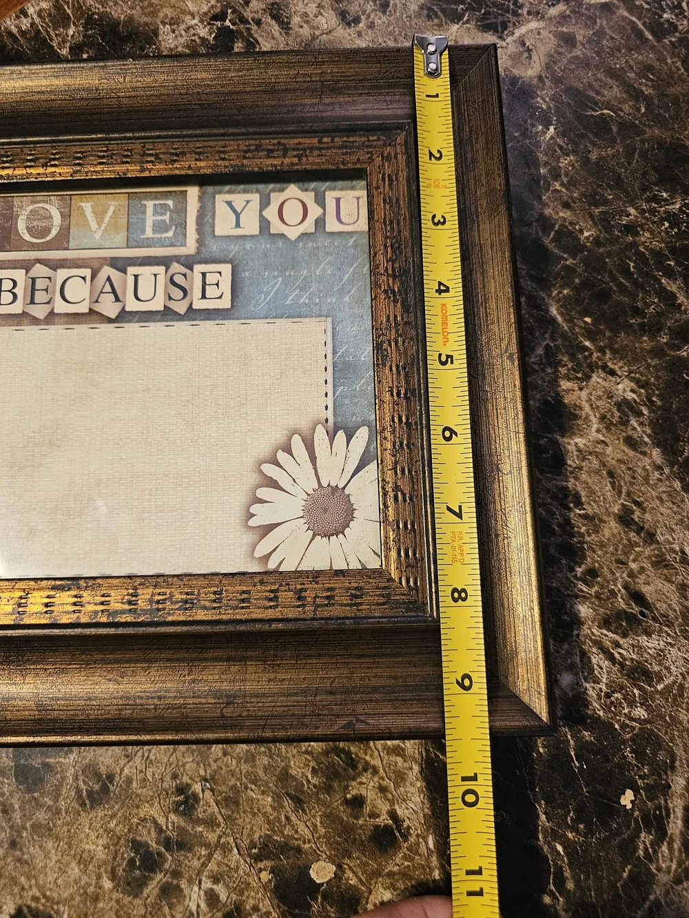 Celebrating Homes Rustic Brown 'I Love You Because' Decorative Dry Erase Frame